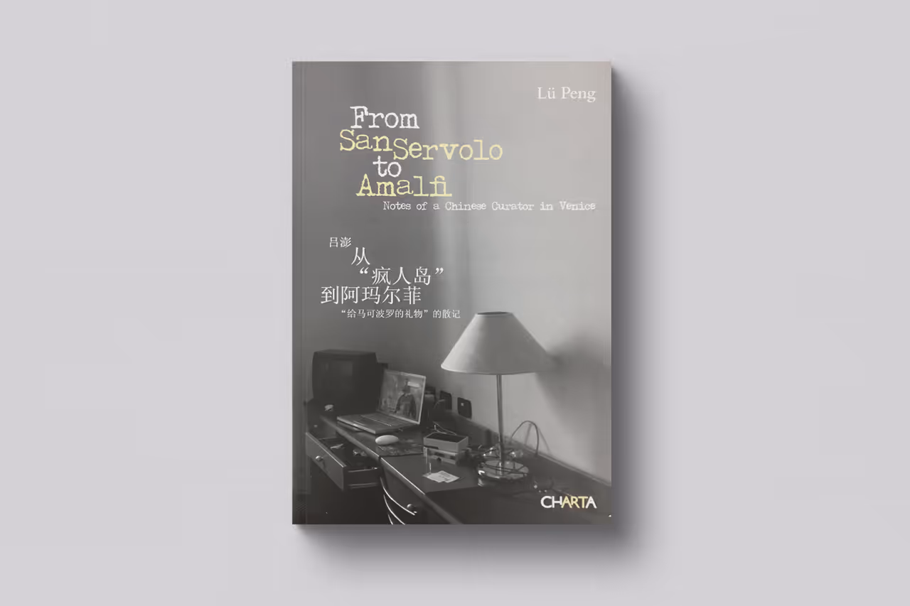 From San Servolo to Amalfi: Notes of a Chinese Curator in Venice 